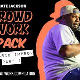 Crowd Work Pack_ Ontario Improv_ Part 1