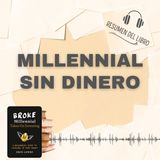 MILLENNIAL SIN DINERO 📗 Resumen del Libro - Ideas Clave de ERIN LOWRY (Baja tu PDF📥)