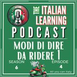 MODI DI DIRE DA RIDERE 1- ITALIAN PODCAST - ITALIA ITALIANI E ITALIANERIE 🎙🎧