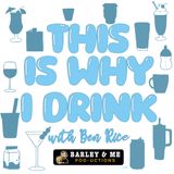 This Is Why I Drink... Tequila Soda w/ 3 Limes w/ Stephen Furey