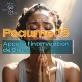 Psaume 13 - L'appel à l'intervention de Dieu - Christ Coffee Bible