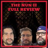 The Nun II Full Review (Spoiler Free and Spoiler Special)