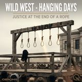 Wild West: Hanging Days - Ride into frontier justice with Jack Maddox