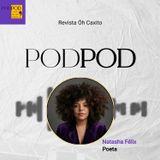 Vestígios do Ofício com Natasha Félix part-1