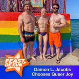 Damon L. Jacobs Chooses Queer Joy