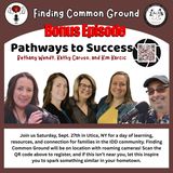 Bonus Episode! Finding Common Ground On Location: Pathways for Success
