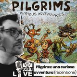 Pilgrims: una curiosa avventura 🧩 non è quello che mi aspettavo ma... (recensione)