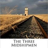 The Three Midshipmen by William Henry Giles Kingston | Full Audiobook | Audiobook Time
