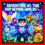 🌌 ADVENTURE #1 - THE MAP BEYOND WORLDS