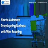 Dropshipping Business with Web Scraping