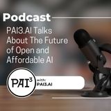 PAI3.AI Talks About The Future of Open and Affordable AI