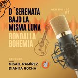 Entrevista con Rondalla Bohemia D Serenata Bajo la Misma Luna EP.1
