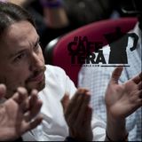 Pablo Iglesias y Alberto San Juan en La Cafetera . #PabloIglesiasEnLaCafetera