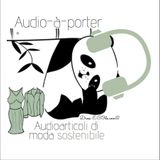 Nasce Audio-à-porter e parte un contest a cui puoi partecipare per essere protagonista!