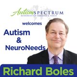 Autism & NeuroNeeds with Dr. Richard Boles