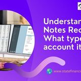 🧮 Notes Receivable: What Type of Account Is It and How to Manage It?