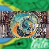 Café Com Leite Especial - A lenda do relógio de Praga