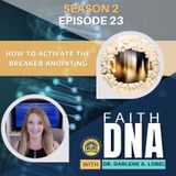 How to Activate the Breaker Anointing