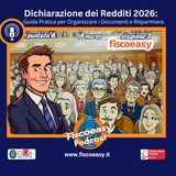 Dichiarazione dei redditi 2026 : Organizzare i documenti per risparmiare sulle tasse