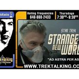 Episode 540 - STAR TREK Strange New Worlds "Ad Astra Per Aspera" Discussion