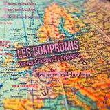 Episode 4.3 - Les Compromis que Nous faisons A L'étranger (partie 2)