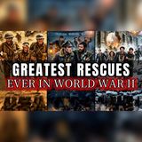 10 WW2 Rescues Behind Enemy Lines… Stories of Survival | WW2 rescue audiobook