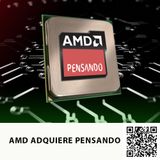 AMD ADQUIERE PENSANDO