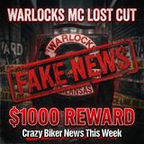 Fake News About Warlocks MC  $1000 Reward Claim Busted + More Biker News