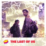 T12E05- The Last of Us: ¿Usted qué haría?