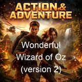 Wonderful Wizard of Oz version 2 - L Frank Baum