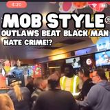 Outlaws Mob Style Beating of Black Man in Bar