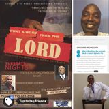 What A Word From The Lord Radio Show - (Episode 70)