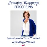 FR Ep #148 Learn to Trust Yourself with Margie Warrell