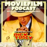 Commentary Track: Dick Tracy