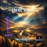 43 EN EL VALLE