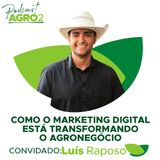 Agromarketing: o que move o agro além da produção? #385