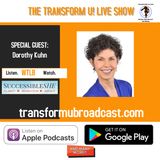 Respect Women and Success with Dorothy Kuhn