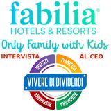 INVESTIRE IN FABILIA HOTEL & RESORT