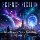 Short Science Fiction Collection 008 - Alan E Nourse