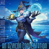 #132 An Azircon Conversation