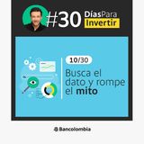 Día 10/30: ¿Qué pasa con tu plata cuando inviertes? / Reto #30DíasParaInvertir