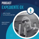 Expediente GX: Asier Huarte | Cine de Terror | Disney no hace bien las series | Podcasting primigenio