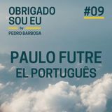 #09 Paulo Futre - El Português