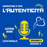 L'importanza dell'autenticità nel marketing