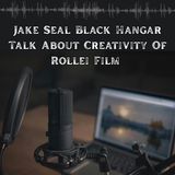 Jake Seal Black Hangar Talk About Creativity Of Rollei Film