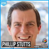 205: Phillip Stutts | Thriving, Disrupting, and Curing An Incurable Disease
