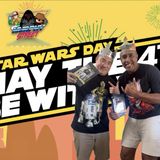 #212 26-9 MAY THE 4TH SHOW
