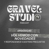 #63 Volvemos con novedades (y respondemos vuestras preguntas)