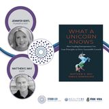 What the Unicorn Knows and Organizational Change with Matthew E. May