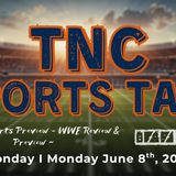 TNC Sports Talk I Monday June 8th, 2026